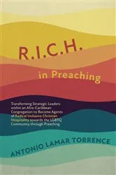 Book cover of R.I.C.H. in Preaching by Antonio LaMar Torrence