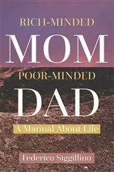 Book cover of Rich-Minded Mom, Poor-Minded Dad by Federico Siggillino