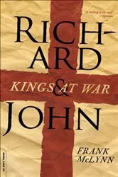Book cover of Richard and John by Frank McLynn