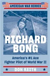 Book cover of Richard Bong by Don Keith