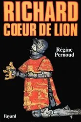 Book cover of Richard Coeur de Lion by Régine Pernoud