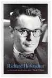 Book cover of Richard Hofstadter by David S. Brown