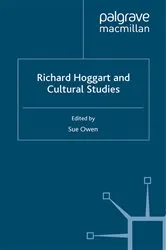 Book cover of Richard Hoggart and Cultural Studies by S. Owen