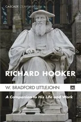 Book cover of Richard Hooker (23rd ed.) by W. Bradford Littlejohn