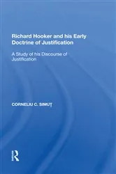 Book cover of Richard Hooker and his Early Doctrine of Justification by Corneliu C. Simut