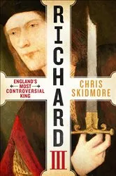 Book cover of Richard III by Chris Skidmore