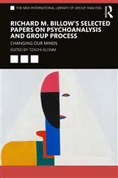 Book cover of Richard M. Billow's Selected Papers on Psychoanalysis and Group Process by Tzachi Slonim