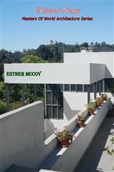 Book cover of Richard Neutra: Masters Of World Architecture Series by Esther McCoy
