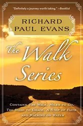 Book cover of Richard Paul Evans: The Complete Walk Series eBook Boxed Set by Richard Paul Evans