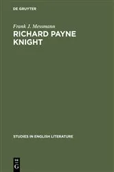 Book cover of Richard Payne Knight by Frank J. Messmann