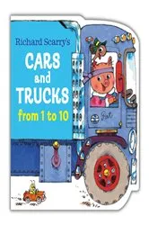Book cover of Richard Scarry's Cars and Trucks from 1 to 10 by Richard Scarry