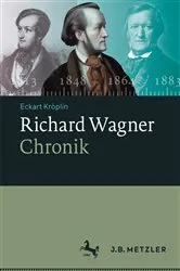 Book cover of Richard Wagner-Chronik by Eckart Kröplin