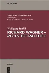 Book cover of Richard Wagner - recht betrachtet by Wolfgang Schild