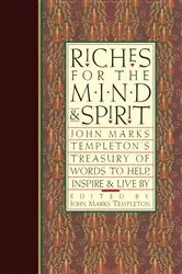 Book cover of Riches for the Mind and Spirit by John Marks Templeton