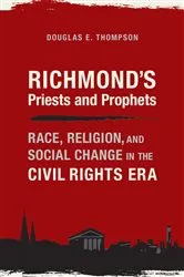 Book cover of Richmond's Priests and Prophets by Douglas E. Thompson