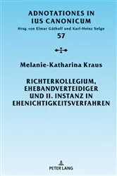 Book cover of Richterkollegium, Ehebandverteidiger und II. Instanz in Ehenichtigkeitsverfahren by Elmar Güthoff