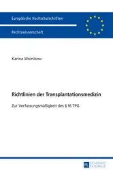 Book cover of Richtlinien der Transplantationsmedizin by Karina Woinikow