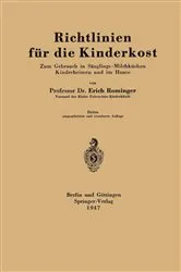 Book cover of Richtlinien für die Kinderkost (3rd ed.) by Erich Rominger