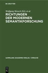 Book cover of Richtungen der modernen Semantikforschung by Wolfgang Motsch