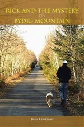 Book cover of Rick and the Mystery on Bydig Mountain by Diane Hankinson