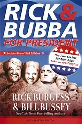 Book cover of Rick & Bubba for President by Rick Burgess