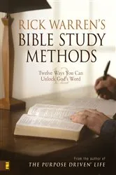 Book cover of Rick Warren's Bible Study Methods by Rick Warren
