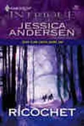 Book cover of Ricochet by Jessica Andersen