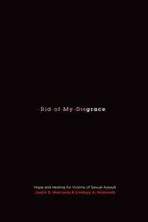 Book cover of Rid of My Disgrace by Justin S. Holcomb