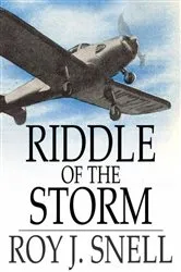Book cover of Riddle of the Storm by Roy J. Snell