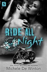 Book cover of Ride All Night by Michele De Winton