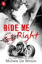 Book cover of Ride Me Right by Michele De Winton