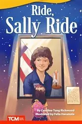 Book cover of Ride, Sally Ride by Caroline Tung Richmond