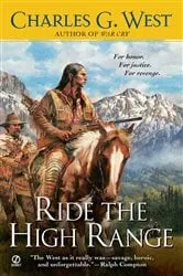 Book cover of Ride the High Range by Charles G. West
