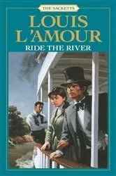 Book cover of Ride the River by Louis L'Amour