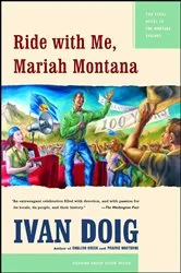 Book cover of Ride with Me, Mariah Montana by Ivan Doig