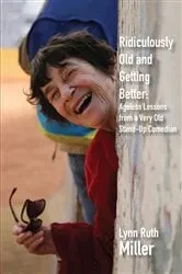 Book cover of Ridiculously Old and Getting Better by Unknown
