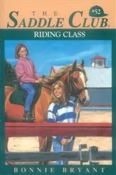 Book cover of Riding Class by Bonnie Bryant