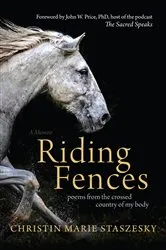 Book cover of Riding Fences by Christin Marie Staszesky
