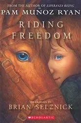 Book cover of Riding Freedom by Pam Muñoz Ryan