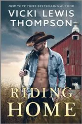 Book cover of Riding Home by Vicki Lewis Thompson
