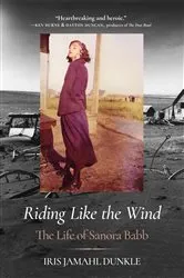 Book cover of Riding Like the Wind by Iris Jamahl Dunkle