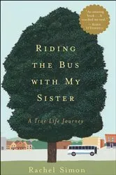 Book cover of Riding the Bus with My Sister by Rachel Simon
