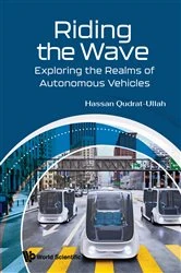 Book cover of Riding The Wave: Exploring The Realms Of Autonomous Vehicles by Hassan Qudrat-ullah