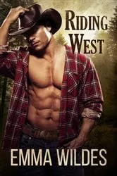 Book cover of Riding West by Emma Wildes