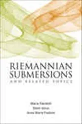 Book cover of Riemannian Submersions And Related Topics by Anna Maria Pastore