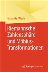 Book cover of Riemannsche Zahlensphäre und Möbius-Transformationen by Unknown
