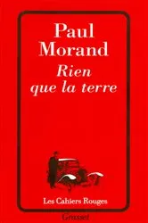 Book cover of Rien que la terre by Paul Morand
