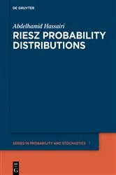 Book cover of Riesz Probability Distributions by Abdelhamid Hassairi