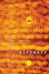 Book cover of Riffraff by Stephen Cushman