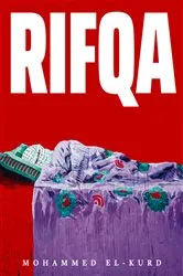 Book cover of Rifqa by Mohammed El-Kurd